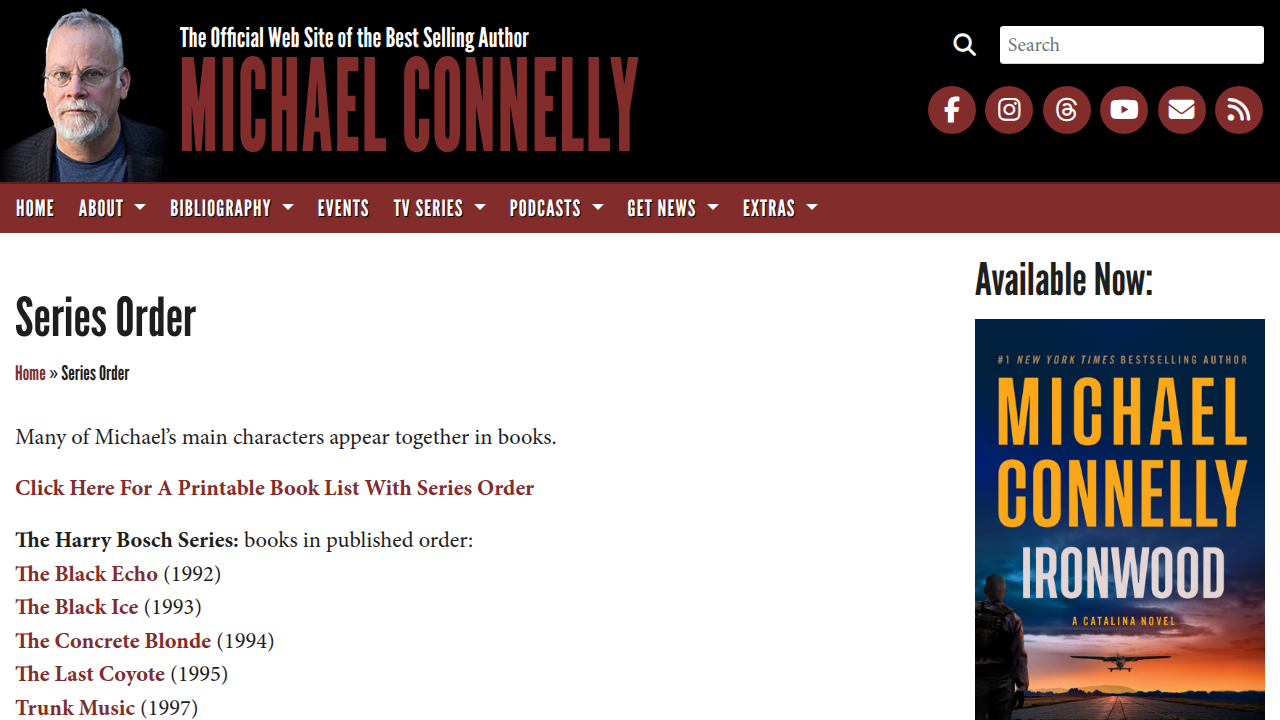 The official website provides comprehensive lists of all Michael Connelly's book series.